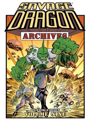cover image of Savage Dragon Archives, Volume 9